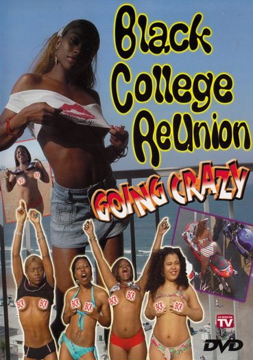 DVD BLACK COLLEGE REUNION GOING CRAZY