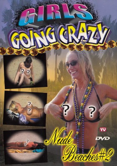 DVD GIRLS GOING CRAZY NUDE BEACHES 2