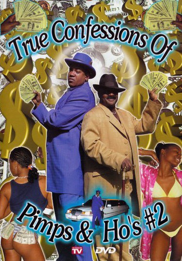 DVD TRUE CONFESSIONS OF PIMPS & HO'S 2