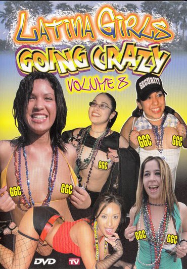 DVD LATINA GIRLS GOING CRAZY 8