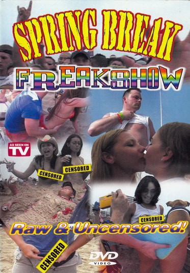 DVD SPRING BREAK - FREAKSHOW